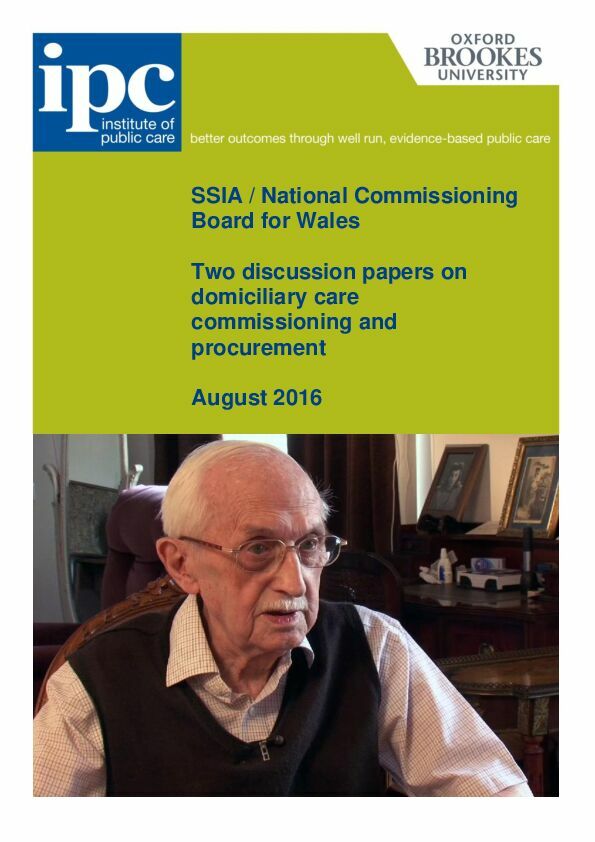 IPC Two discussion papers on domiciliary care in Wales August 2016 Final