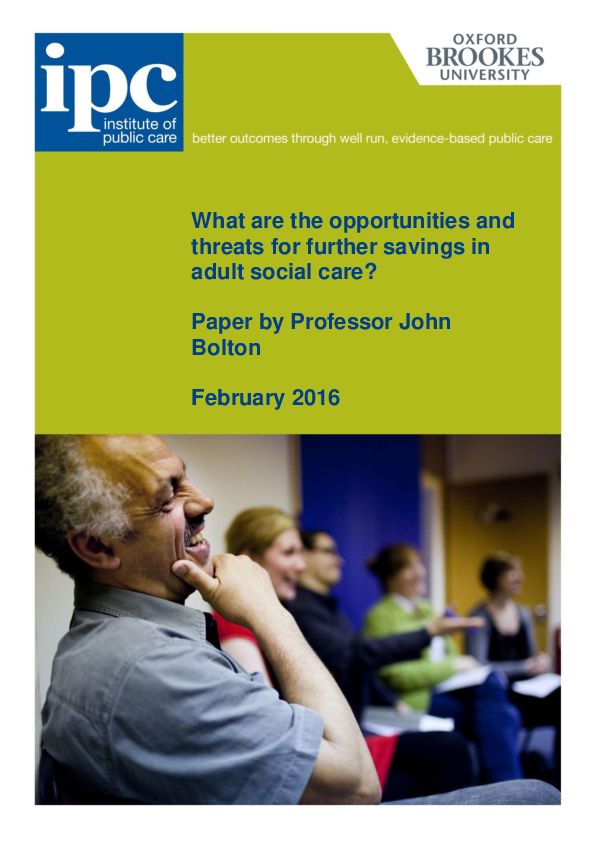 John Bolton What are the opportunities for further savings in adult social care Feb 2016