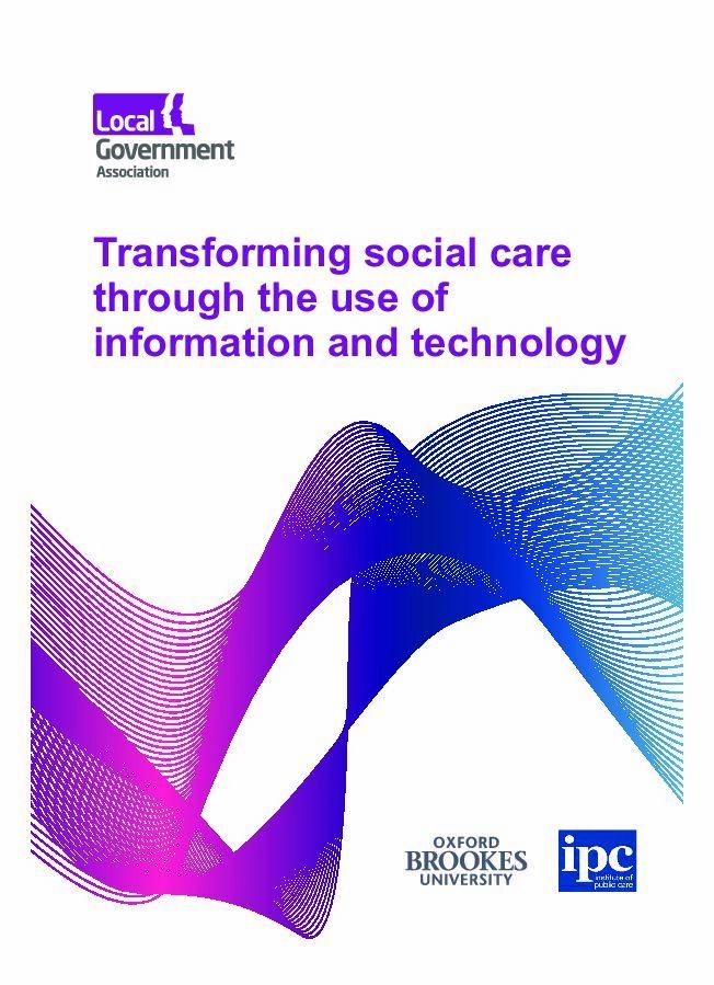 Transforming social care through the use of information and technology November 2016