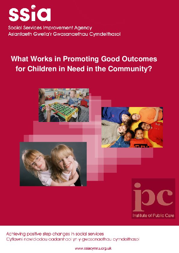What works in Promoting Good Outcomes for CIN