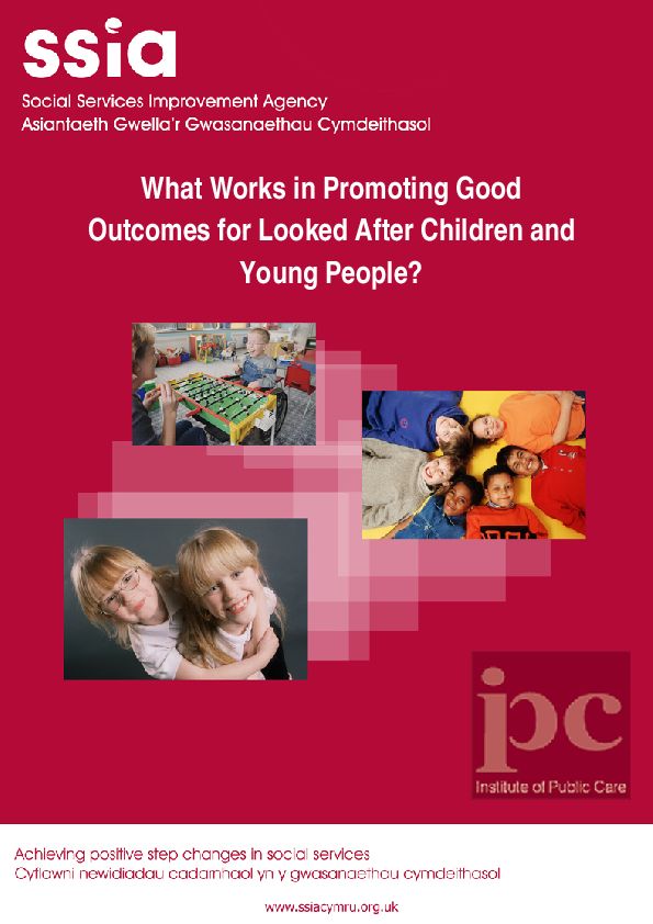 What works in promoting good outcomes for LAC