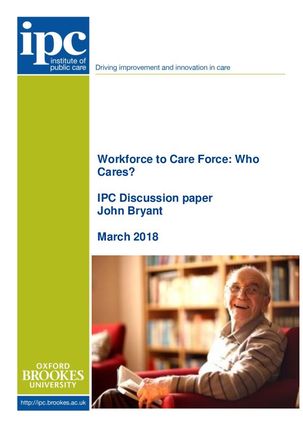 Workforce to Care Force IPC Discussion Paper John Bryant