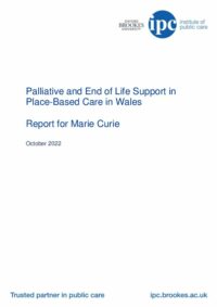 Palliative and end of life support in place based care