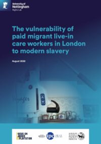 The vulnerability of paid migrant live in care workers in London to modern slavery